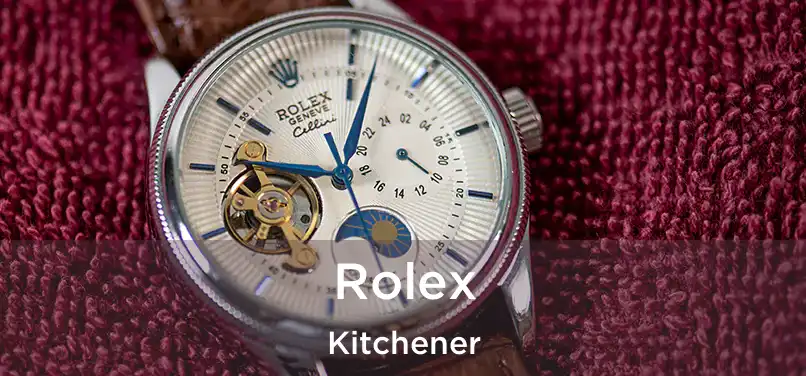  Rolex Kitchener